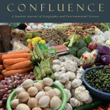 Cover of Confluence Student Journal, text says Confluence, A Student Journal of Geography and Environmental Science with a picture of a food market below
