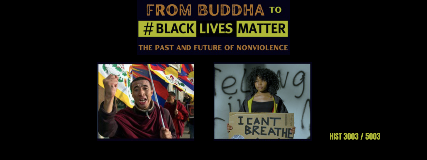 Buddha to Black Lives Matter Flyer. Photo of Buddhist and girl holding Black Lives Matter sign. HIST 3003 HIST 5003 
