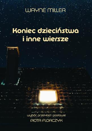 The Polish cover of the book The End of Childhood shows a house a night with a single window and light open