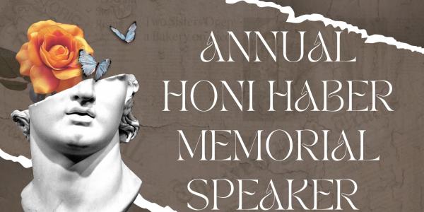 Annual Honi Haber Memorial Speaker Event