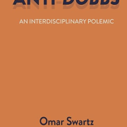 Orange bookcover that says "Anti-Dobbs, an interdisciplinary polemic by Omar Swartz. Peter Lang publisher"